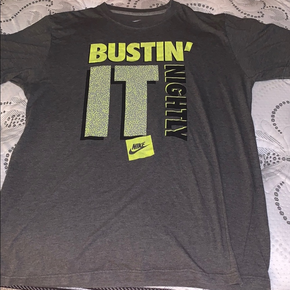 Bustin’ It Nightly Nike Shirt